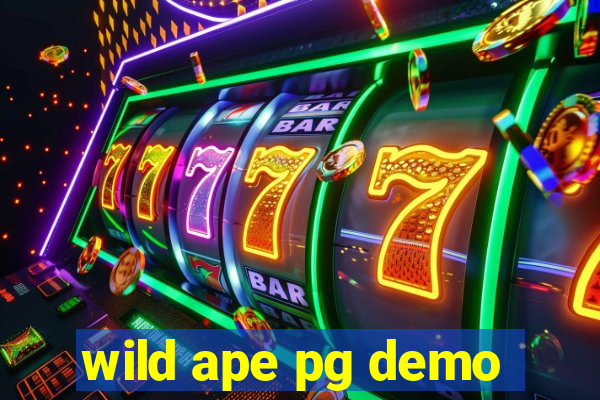 wild ape pg demo